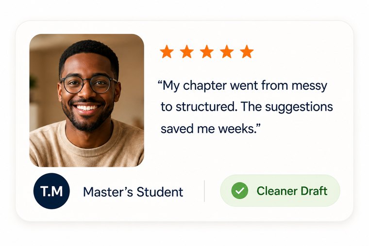 Master’s student testimonial card about cleaner chapter structure and a cleaner draft
