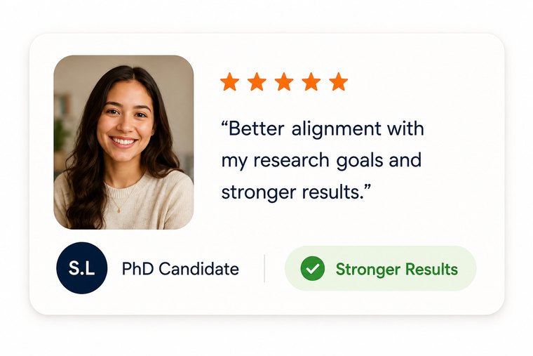 PhD candidate testimonial card about stronger research alignment and stronger results